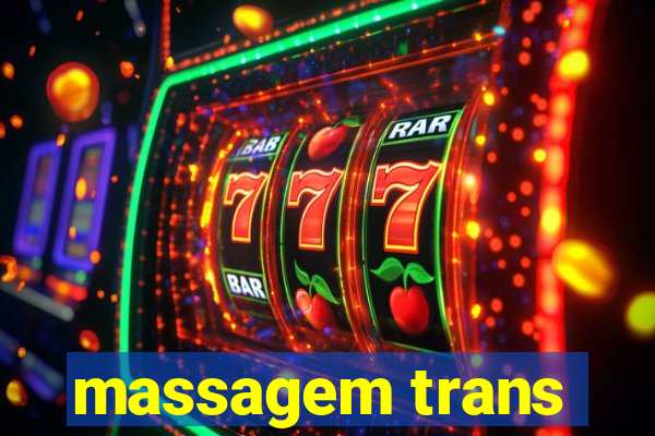 massagem trans